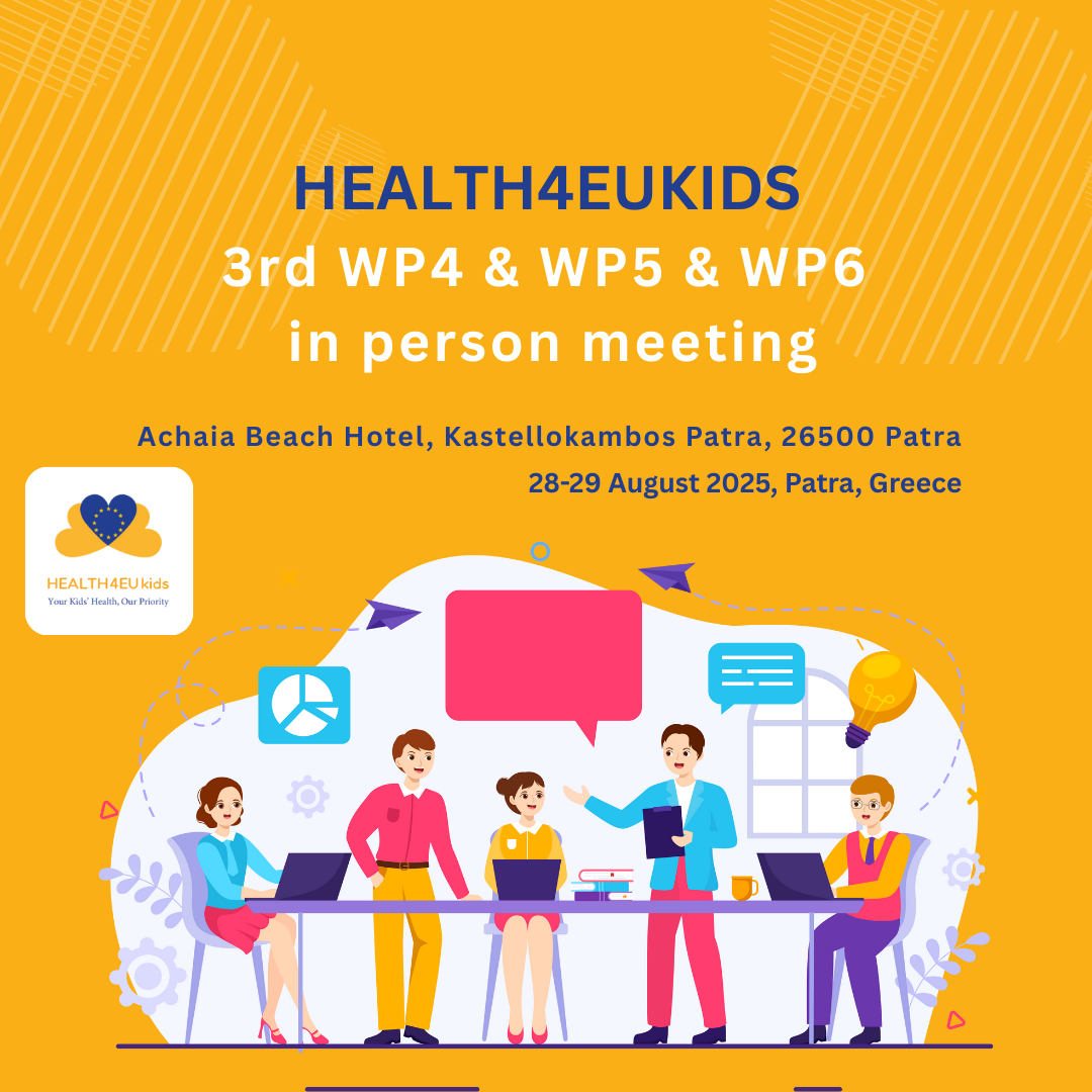 Health4EUKids – 3rd WP4 & WP5 & WP6 in person meeting